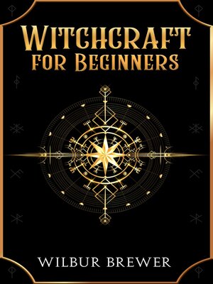 cover image of Witchcraft for Beginners
